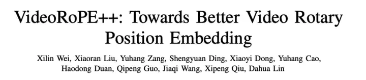 ICML 2025 Oral工作再升级！上海AI Lab联合复旦、港中文推出支持更长视频理解的最佳工具VideoRoPE++
