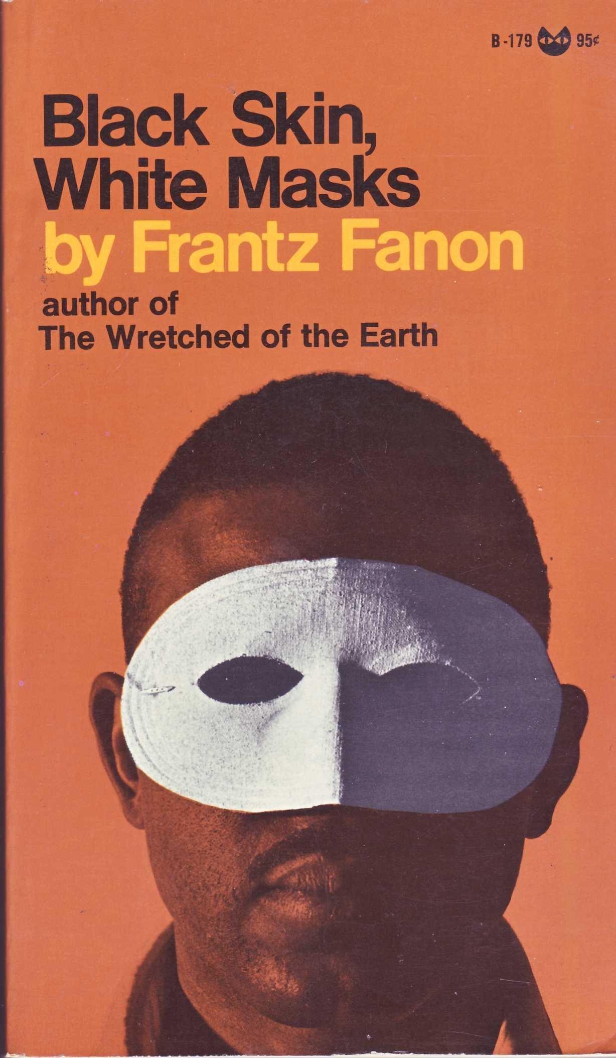 Frantz Fanon(弗朗茨·法农)《Black Skin, White Masks》《黑皮肤,白面具》深度解析 - 知乎