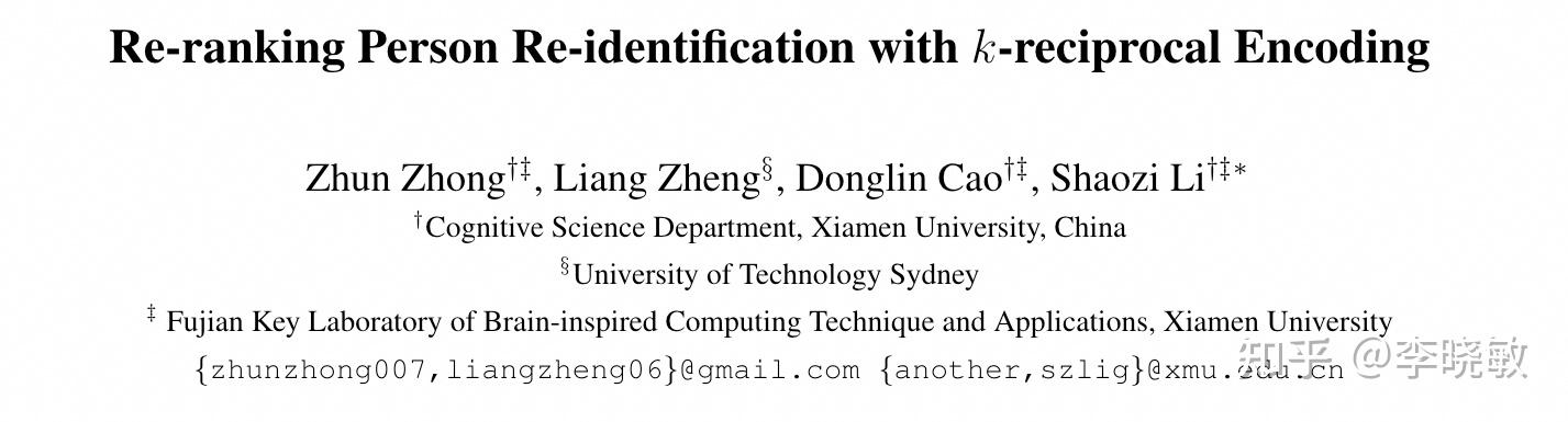 Reciprocal Encoding PaperReading-99 经典的rerank文章 改进k-reciprocal近邻并构建k-reciprocal特征 然后综合使用两种 ...