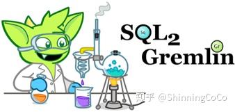 8. SQL To Gremlin - 知乎