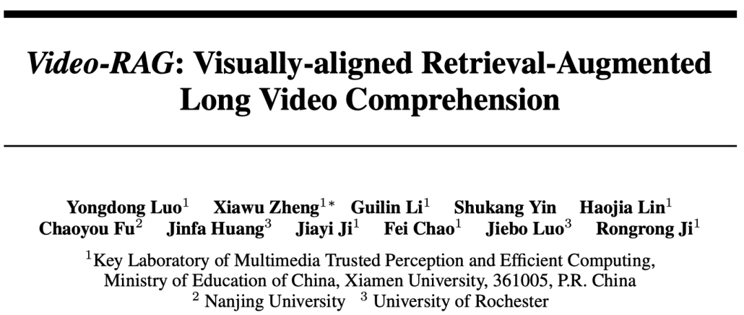 NeurIPS 2025 | Video-RAG:革新长视频理解,开源视频理解模型也能媲美GPT-4o - 知乎