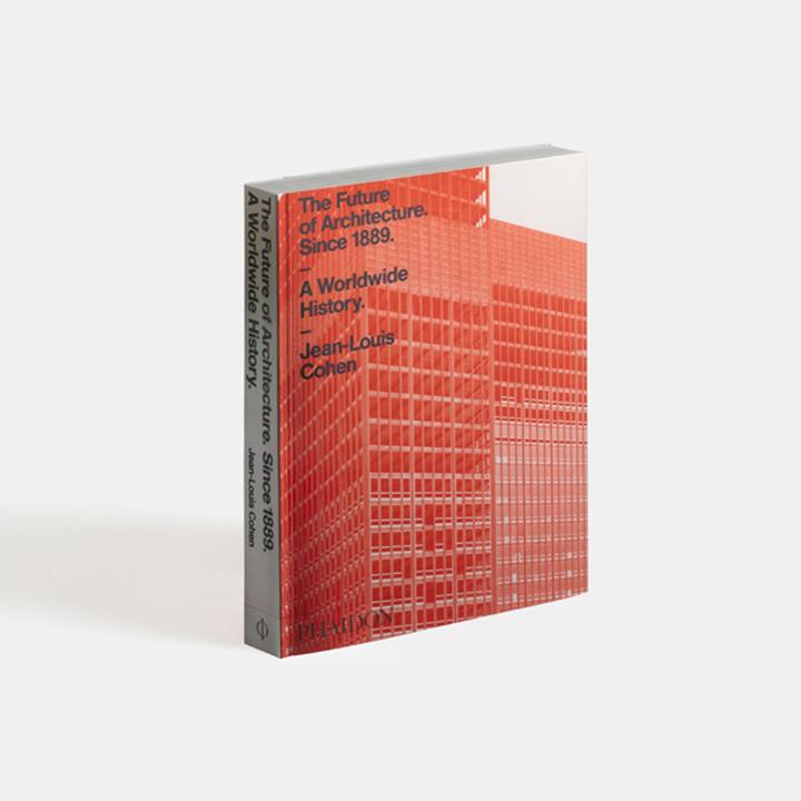 1889 年后的世界建筑史,The Future of Architecture Since 1889 A Worldwide