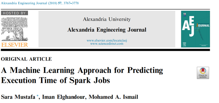 A Machine Learning Approach for Predicting Execution Time of Spark Jobs ...