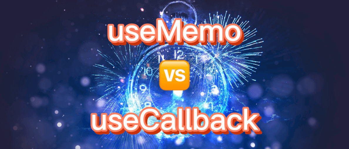 usememo-vs-usecallback