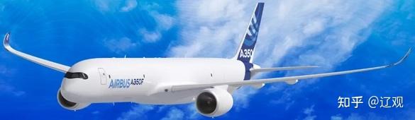 空中客车A350 / Airbus A350（第二部分：型号、拟开发型号） - 辽观搬运的中英文维基百科词条 - 知乎