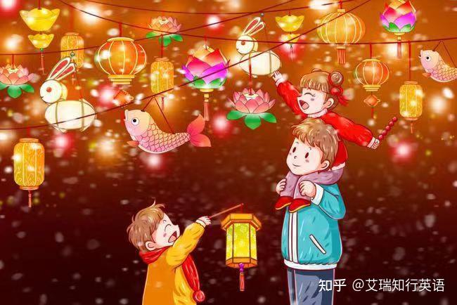 如何用英语介绍“元宵节”的习俗和活动 - 知乎