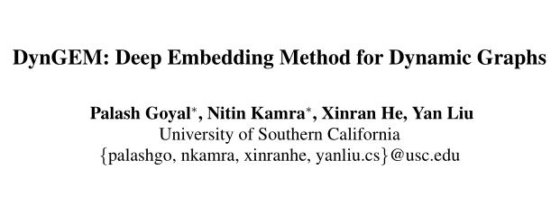#6 论文分享：Deep Embedding Method for Dynamic Graphs - 知乎